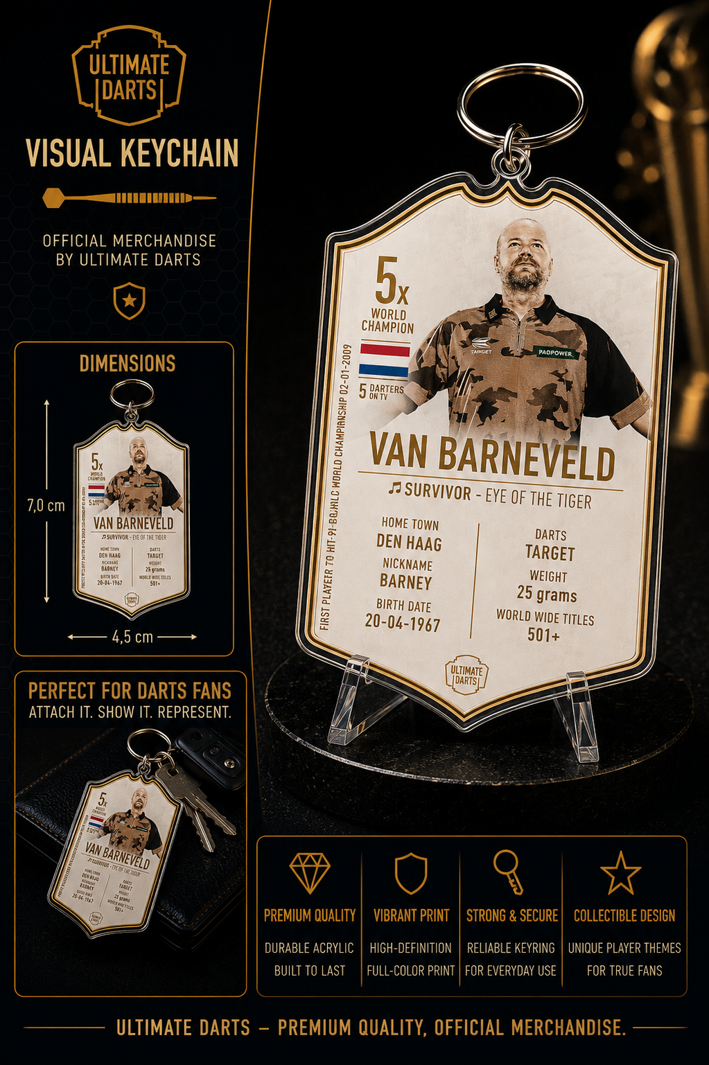 Ultimate Darts Raymond van Barneveld The Immortals Plexiglass Keychain